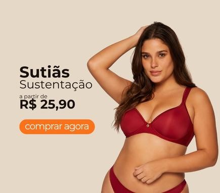 Sutiã Sustentação a partir de R$ 25,90
